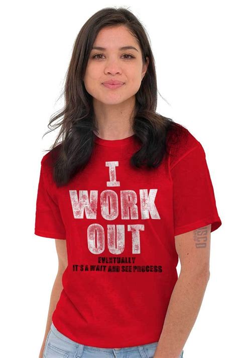 I Workout Eventually Funny Gym Lazy Slacker Crewneck T Shirt Tee Men Or Women Ebay