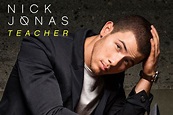 Nick Jonas’ “Teacher” Gets An Electro-House Remix From Dave Aude: Is ...