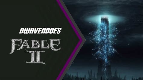 Fable 2 Looming Spire Youtube