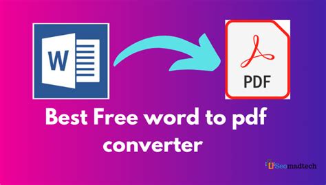 Best Free Word To Pdf Converter In 2021 Words Converter Word Free