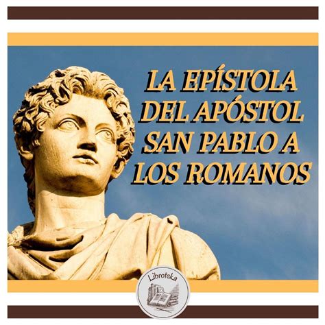 Librofm La Epístola Del Apóstol San Pablo A Los Romanos Audiobook