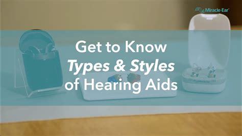 Exploring Hearing Aid Types And Styles A Comprehensive Guide By