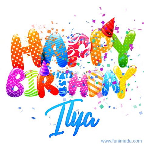 Happy Birthday Ilya S Download Original Images On