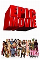 Epic Movie (2007) — The Movie Database (TMDB)