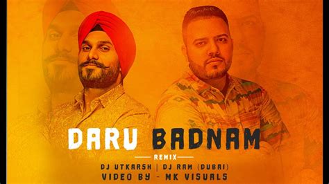 Daru Badnam Remix Mk Visuals Dj Utkarsh And Dj Ram Dubai Full