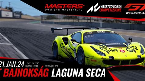 GTR Masters Assetto Corsa Competizione Laguna Seca Évadzáró Live YouTube