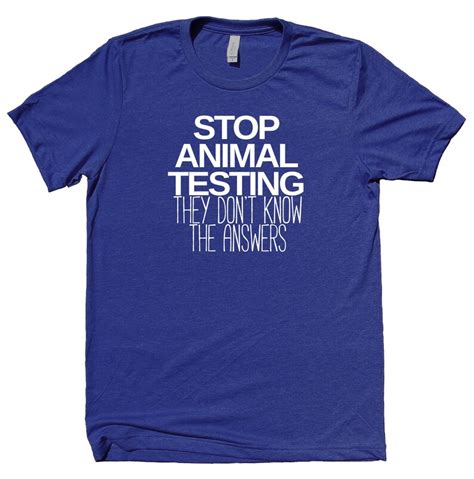 Stop Animal Testing They Dont Know The Answers Shirt Etsy