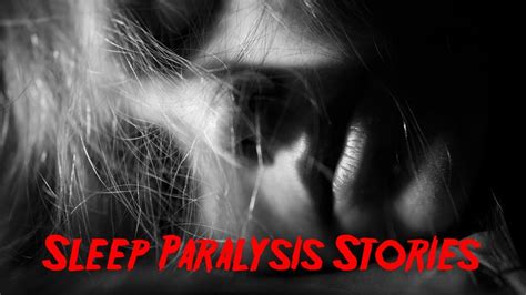 True Scary Sleep Paralysis Stories Found On Reddit Youtube