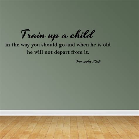 Empresal Train Up A Child In The Way He Should Go Proverbs 22 6