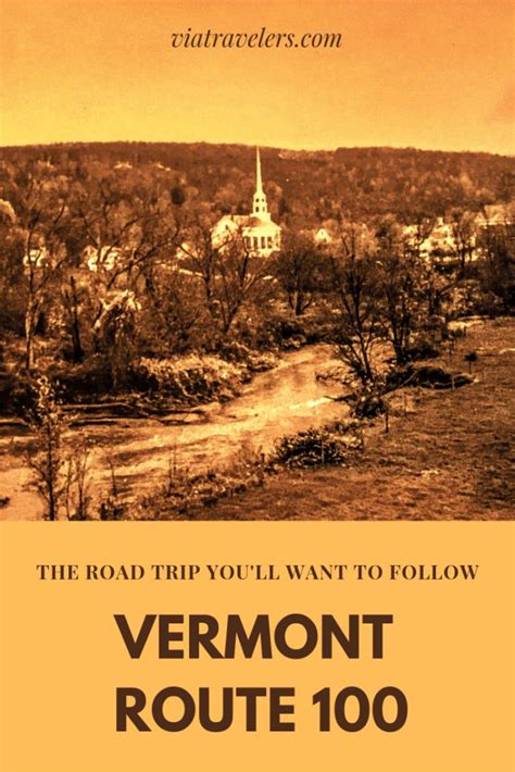 A Route 100 Vermont Road Trip Itinerary Youll Want To Copy Vermont