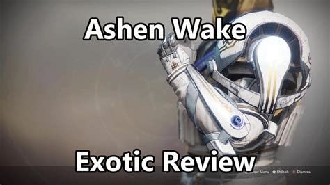 Exotic Showcase Ashen Wake Review Destiny 2 Youtube