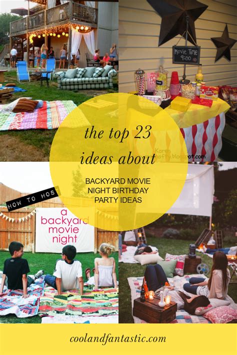 The Top 23 Ideas About Backyard Movie Night Birthday Party Ideas Home