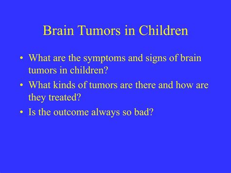 Ppt Pediatric Brain Tumors Powerpoint Presentation Free Download