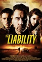 The Liability (#2 of 2): Extra Large Movie Poster Image - IMP Awards