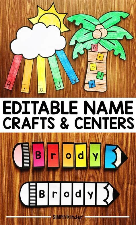 Name Crafts And Name Centers From Simply Kinder Create These Editable