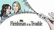 Fleishman Is in Trouble - Hulu Limited Series - Where To Watch