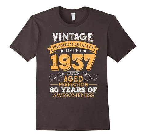 vintage born in 1937 80th birthday t shirt 80 years old