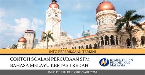 Contoh Soalan Percubaan SPM Bahasa Melayu Kertas 1 Kedah  Edu Bestari