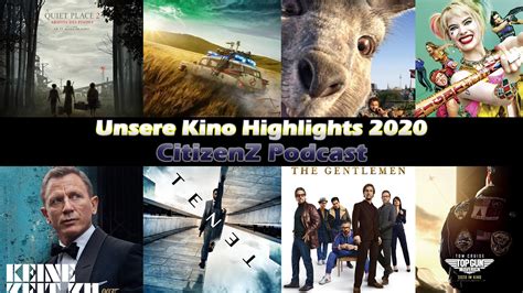 Unsere Kino Highlights 2020 Podcast Kino Podcasts Podcast