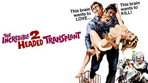 Watch The Incredible 2 Headed Transplant 1971 Full Movie Free Online Plex