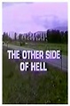 The Other Side of Hell (1978) - Posters — The Movie Database (TMDB)