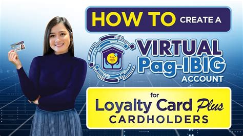 For Loyalty Card Plus Holders How To Create A Virtual Pag IBIG