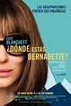 Donde Estas Bernadette? | Cinetopia