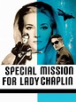 Operación Lady Chaplin | SincroGuia TV