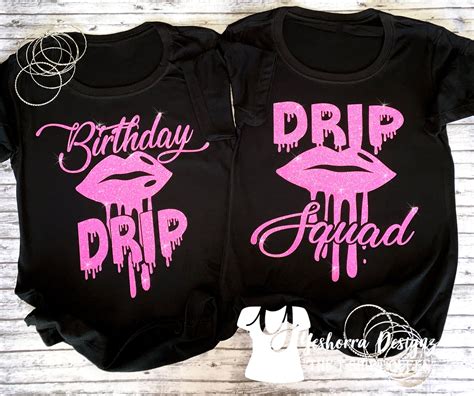 Birthday Group Shirts Birthday Drip And Drip Squad Shirts Birthday