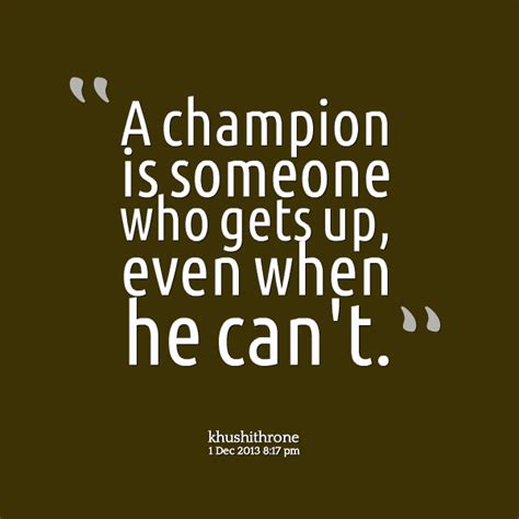 a champion is someone who gets up when he can t” jack dempsey photo calm artwork keep