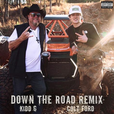 Kidd G Down The Road Remix Lyrics Genius Lyrics