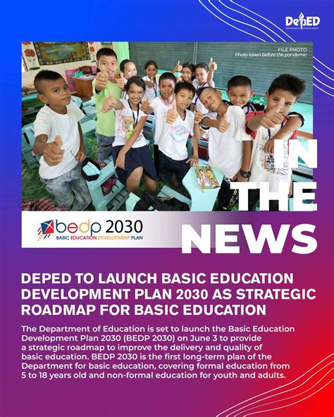 Deped To Launch Basic Education Development Plan 2030 As Strategic