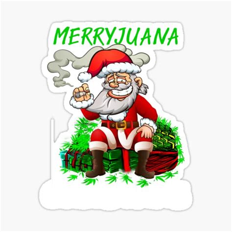 Santa Smoking Weed Merryjuana Christmas Sticker For Sale By Jonesshop