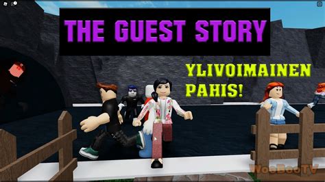 Roblox Guest Story Ylivoimainen Pahis Youtube