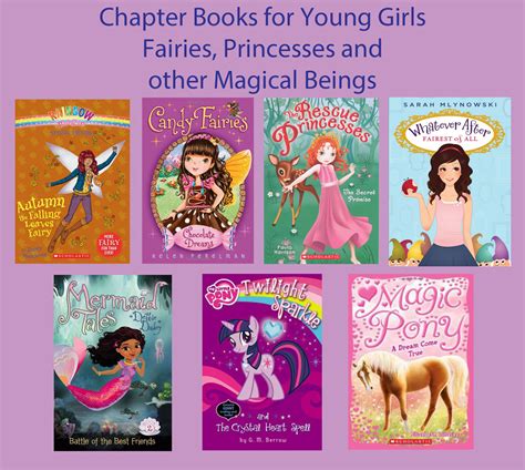 Chapter Books For Young Girls Fairies Princesses And Other Magical