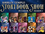 Prime Video: The Shirley Temple Storybook Show in Color