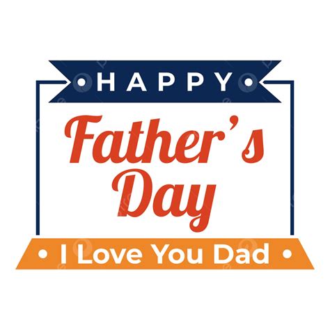 Happy Fathers Day Art Text Editable Vector Father Day Happy Png And