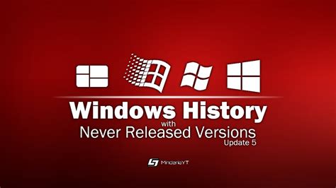 Windows History With Never Released Versions Update 5 Final One