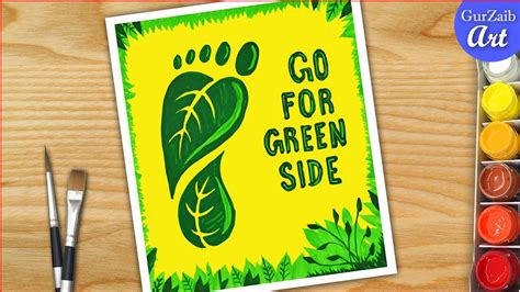 Go Green Poster Making World Environment Day Drawing Save
