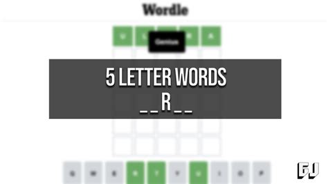 Letter Words With R In The Middle Wordle Guide Gamer Journalist