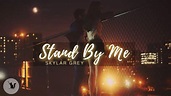 Stand By Me -Skylar Grey (with lyrics) - YouTube