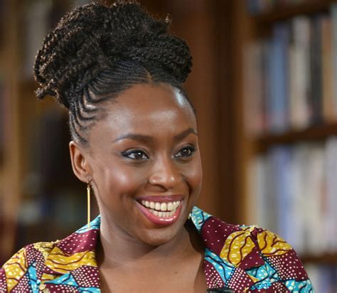 Chimamanda Ngozi Adichie The Celebrated Authors Idea Of What Type Of