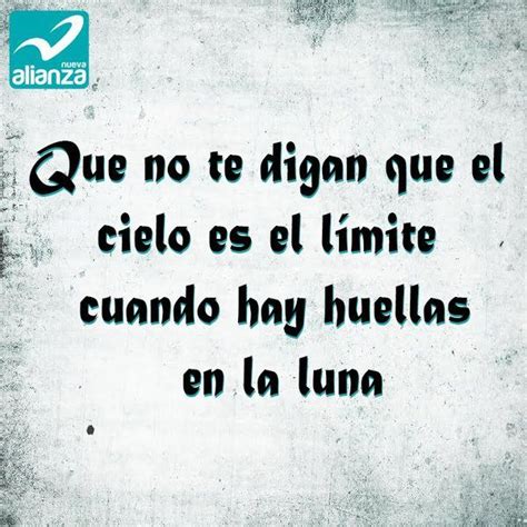 Que No Te Digan Que El Cielo Es El Límite Cuando Hay Huellas En La