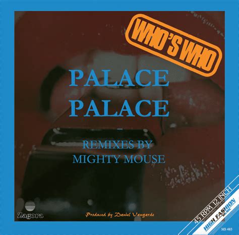 Whos Who Palace Palace Mighty Mouse Remixes — Kristina Records