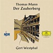 'Der Zauberberg' von 'Thomas Mann' - Hörbuch