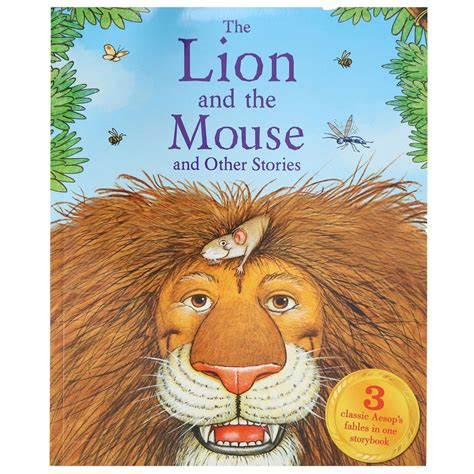 The Lion And The Mouse And Other Stories