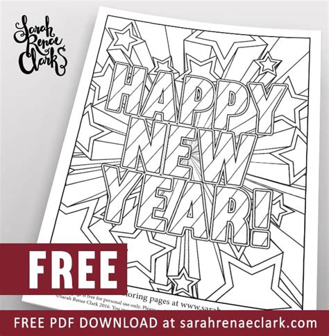 You can give a coloring page to a 2 years baby and to the schoolboy. Happy New Year! Free coloring page - Sarah Renae Clark ...