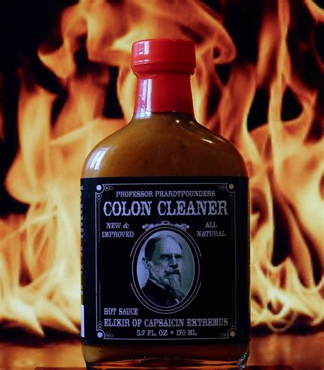 Colon Cleaner Professor Phardtpounders Hot Sauce The Flaming Hoop