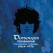 Donovan - Troubadour: The Definitive Collection 1964-1976 - Amazon.com ...