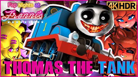 Scary Thomas The Tank Engine Easter Egg Fap Nights At Frennis Night